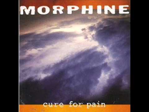Morphine - In spite of me