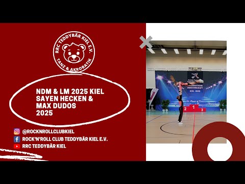 Sayen Hecken - Max Dudos Akro-Endrunde B-Klasse - NDM & LM S-H Kiel 2025