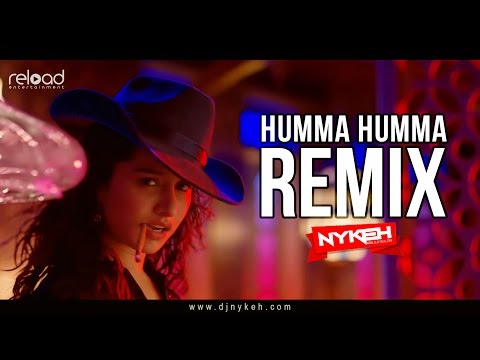 Humma Humma Remix (OK Jaanu) – DJ Nykeh