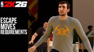 Escape Moves Requirements NBA2K26