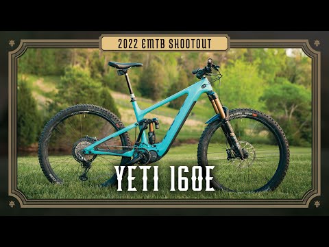 2022 Emtb Shootout - Yeti 160E T1 Review