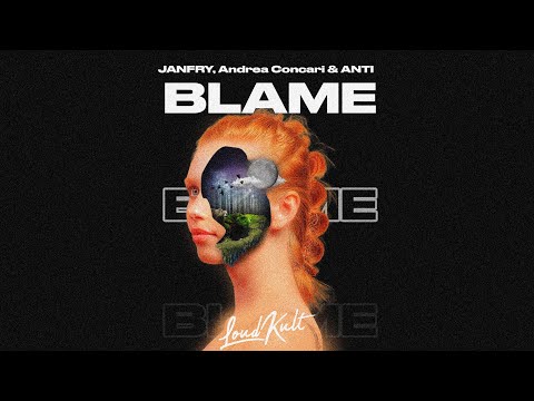 JANFRY, Andrea Concari & ANTI - Blame