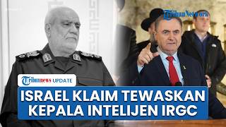 Israel Katz Klaim Bertanggung Jawab Tewasnya Kepala Intelijen IRGC Majid Khademi di Teheran