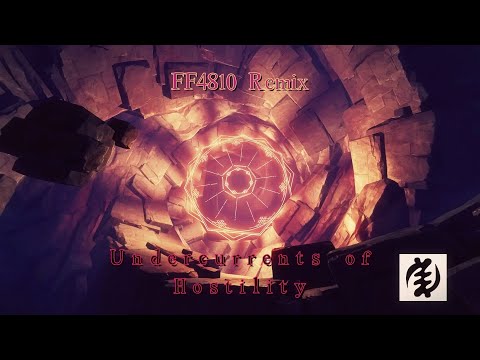 Undercurrents of Hostility (Psytrance/Techno Remix) [Chasm Battle Theme)