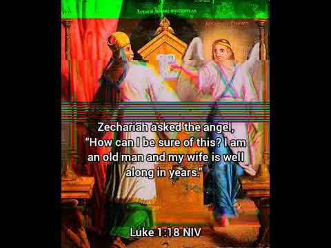 Luke 1:8‭-‬25 NIV / The Angel Gabriel & Zachariah Father of John the Baptist