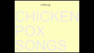 Oichuung- Chicken Pox Songs - NO 1