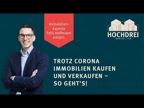 ✅🏡 Häuser und Wohnungen trotz Corona kaufen und verkaufen 🏡✅