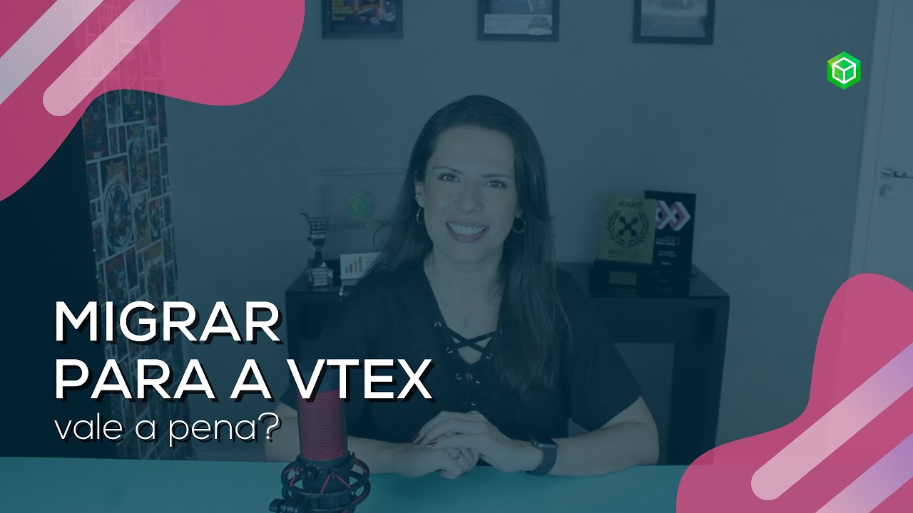 Migrar para VTEX vale a pena?