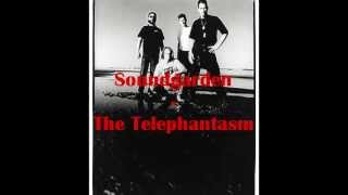 Soundgarden ~ The Telephantasm
