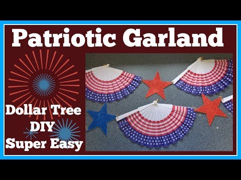 Patriotic Garland Dollar Tree DIY Very Easy