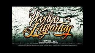 Voodoo Highway - Showdown (Album's Preview)