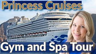 Princess Cruise Ship Tour- Lotus Spa, Pool, and Gym on the Crown Princess
