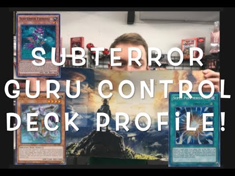 Yu-Gi-Oh! Best Subterror Guru Deck Profile! | Tops at Locals! June 2019