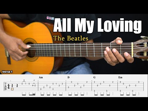 All My Loving - The Beatles - Fingerstyle Guitar Tutorial + TAB & Lyrics