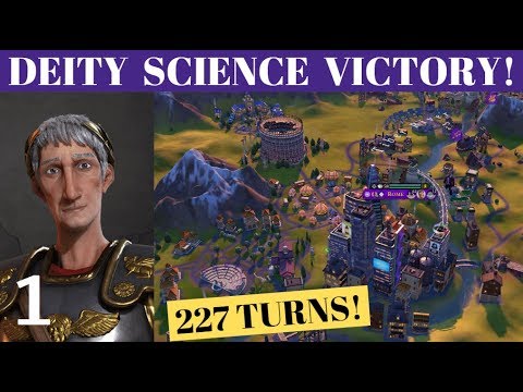 #1 - T227 Deity Science Victory (Rome) - Civ 6