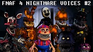 FNAF 4 NIGHTMARE ANIMATRONIC VOICES #2