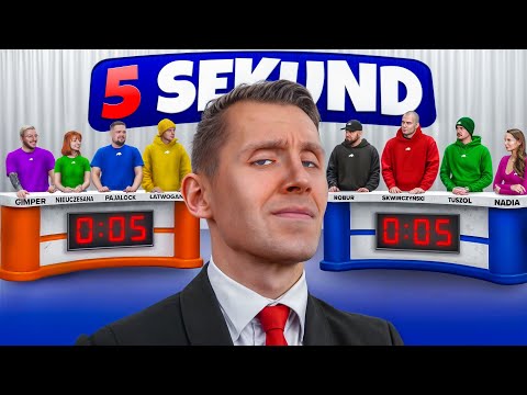 5 SECONDS WITH YOUTUBERS (Gimper, Nieuczesana, Oczygang, Tuszol, Skwirczyński, Długosz, Pajalock)