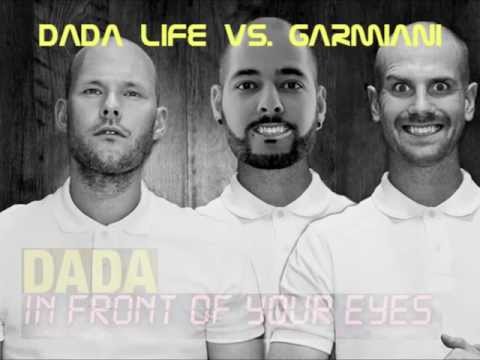 Dada Life vs. Garmiani- Dada In Front of Your Eyes (Mando Bootleg)