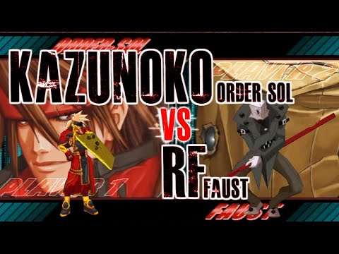 【GGXXAC】 Kazunoko (Order-Sol) vs RF (Faust)