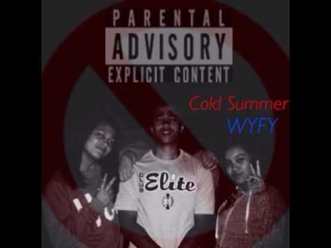 Cold Summer (Diss) - WyFy