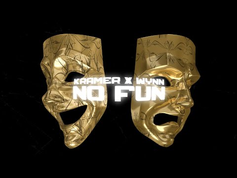 No Fun Ft. Wynn (Official Lyric Video)