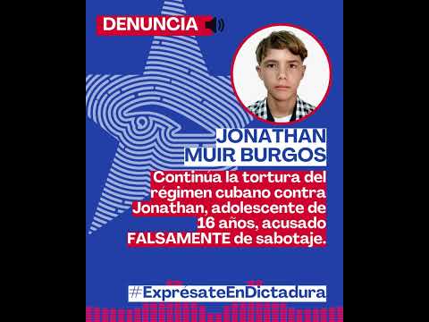 El régimen cubano continúa torturando a un joven de 16 años