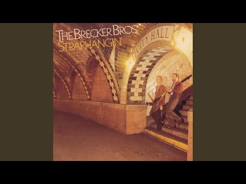 Not Ethiopia - The Brecker Brothers