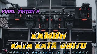 Download lagu DJ KAMNH X KATA KATA OBITO SLOW PARTY KARNAVAL YANG KALIAN CARI | KARMILA PROJECT REMIX @Djfebri97 mp3 Download lagu DJ KAMNH X KATA KATA OBITO SLOW PARTY KARNAVAL YANG KALIAN CARI | KARMILA PROJECT REMIX @Djfebri97 mp3