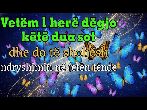 Vetëm 1 herë dëgjo këtë dua sot dhe do të shohësh ndryshimin në jetën tënde!
