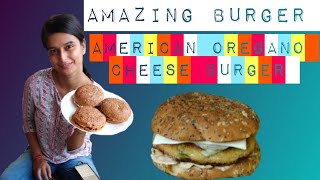 DID I RUIN IT ?| Must Watch | American Cheese Oregano Burger | Food Video | Love It