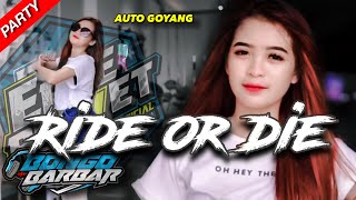 Download lagu Dj RIDE OR DIE Party style Erteruwet official Feat... mp3