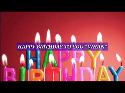 Happy birthday to you Vihan 26/11