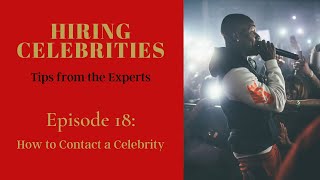 How to Contact a Celebrity | Hiring a Celebrity For Endorsements