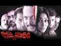 Vadh 2002 Full Hindi Movie Nana Patekar Puru Rajkumar Meghna Kothari Nakul