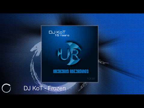 DJ KoT - 15 Years [ALBUM] [Uroborus Recordings \ Proton]