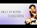Billy Porter - Children (Lyric Video)