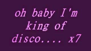 King of disco by akcent lyrics