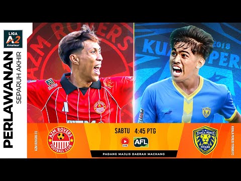 AZM Rovers FC lwn Kuala Perlis Titans FC | Liga A2 Amateur League 25/26