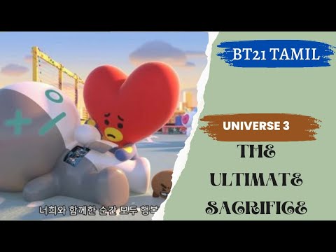 BT21 UNIVERSE 3 ANIMATION EP.07 - The Ultimate Sacrifice [Tamil Sub]