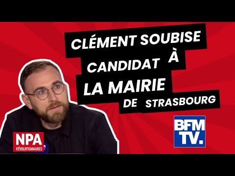 Clément Soubise, cheminot et tête de liste du NPA R aux municipales de Strasbourg sur BFMTV