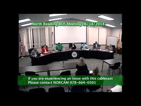 North Reading, MA Board of Selectmen Meeting 06/18/18