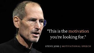 Steve Jobs | Best Motivational Speech Ever!