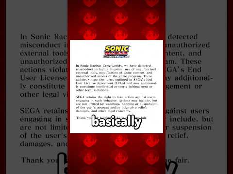 SEGA Is Now BANNING Sonic Racing CrossWorlds Mods