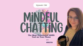 The Most Underrated ADHD Tool on Your Phone
