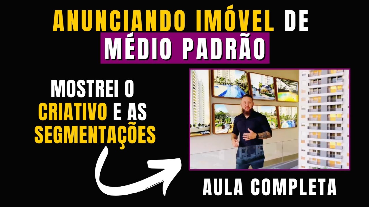 Corretor de Imóveis | Aula Completa para anunciar imóvel de Médio Padrão | 1 HORA DE PURO CONTEÚDO 😱