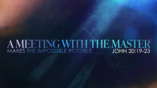 A Meeting With The Master