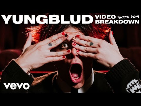 YUNGBLUD - Dom Breaks Down His Music Videos | Video Breakdown - Vevo