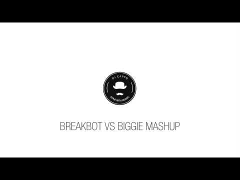 Breakbot vs Biggie Mashup DJ Cappo