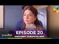 Muhabbat Gumshuda Meri Episode 20