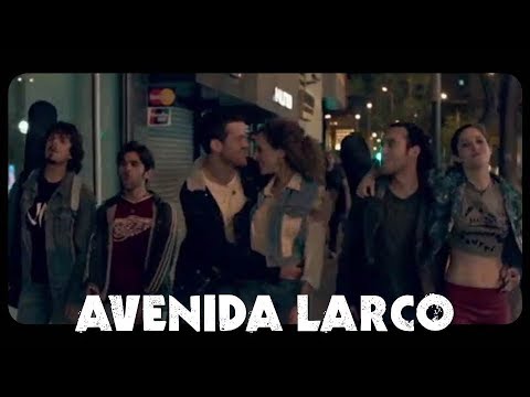 Avenida Larco - Av. Larco La Película